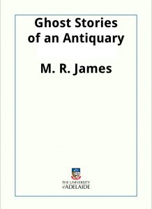 Download Ghost Stories of an Antiquary pdf, epub, ebook