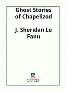 Download Ghost Stories of Chapelizod pdf, epub, ebook