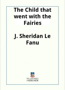 Download The Child that went with the Fairies pdf, epub, ebook