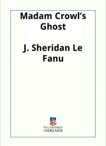 Download Madam Crowl’s Ghost pdf, epub, ebook