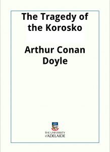 Download The Tragedy of the Korosko pdf, epub, ebook