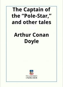 Download The Captain of the “Pole-Star,” and other tales pdf, epub, ebook