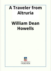 Download A Traveler from Altruria pdf, epub, ebook