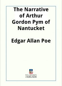 Download The Narrative of Arthur Gordon Pym of Nantucket pdf, epub, ebook