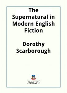 Download The Supernatural in Modern English Fiction pdf, epub, ebook