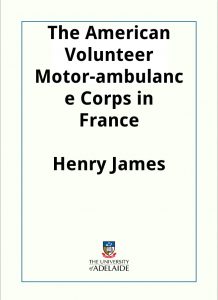 Download The American Volunteer Motor-ambulance Corps in France pdf, epub, ebook