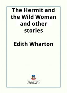 Download The Hermit and the Wild Woman and other stories pdf, epub, ebook