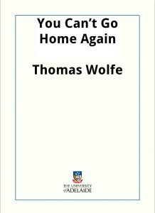 Download You Can’t Go Home Again pdf, epub, ebook