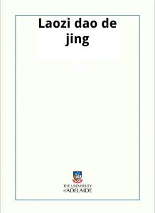 Download 老子道經 Laozi dao de jing pdf, epub, ebook