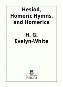 Download Hesiod, Homeric Hymns, and Homerica pdf, epub, ebook