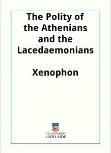 Download The Polity of the Athenians and the Lacedaemonians pdf, epub, ebook