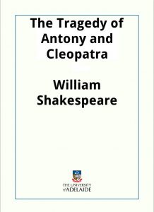 Download The Tragedy of Antony and Cleopatra pdf, epub, ebook