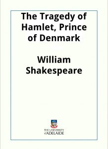 Download The Tragedy of Hamlet, Prince of Denmark pdf, epub, ebook