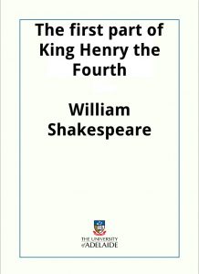 Download The first part of King Henry the Fourth pdf, epub, ebook