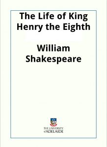 Download The Life of King Henry the Eighth pdf, epub, ebook