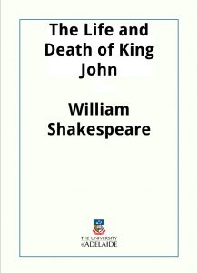 Download The Life and Death of King John pdf, epub, ebook