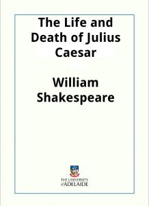 Download The Life and Death of Julius Caesar pdf, epub, ebook