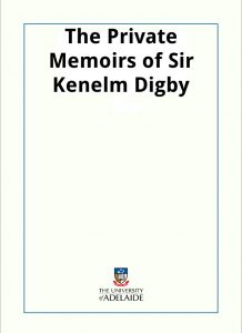 Download The Private Memoirs of Sir Kenelm Digby pdf, epub, ebook