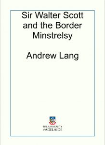 Download Sir Walter Scott and the Border Minstrelsy pdf, epub, ebook