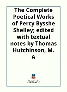 Download The Complete Poetical Works of Percy Bysshe Shelley pdf, epub, ebook