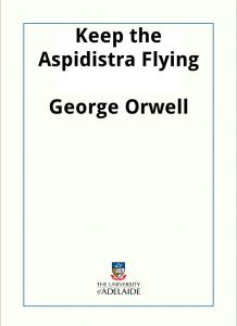 Download Keep the Aspidistra Flying pdf, epub, ebook