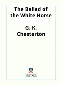 Download The Ballad of the White Horse pdf, epub, ebook