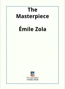 Download The Masterpiece (L’Œuvre) pdf, epub, ebook