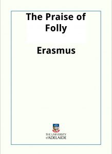 Download The Praise of Folly pdf, epub, ebook