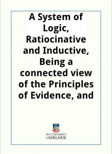 Download A System of Logic pdf, epub, ebook