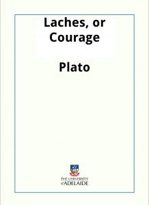 Download Laches, or Courage pdf, epub, ebook