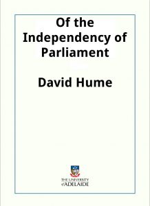 Download Of the Independency of Parliament pdf, epub, ebook