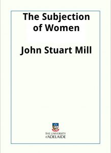 Download The Subjection of Women pdf, epub, ebook