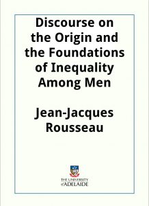 Download Discourse on the Origin and the Foundations of Inequality Among Men pdf, epub, ebook