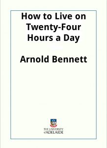 Download How to Live on Twenty-Four Hours a Day pdf, epub, ebook