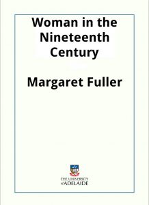 Download Woman in the Nineteenth Century pdf, epub, ebook