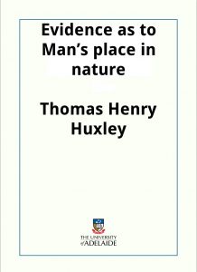 Download Evidence as to Man’s place in nature pdf, epub, ebook