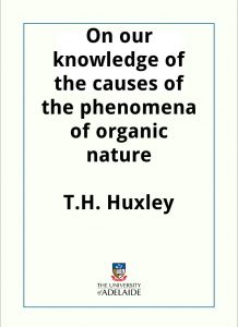 Download On our knowledge of the causes of the phenomena of organic nature pdf, epub, ebook