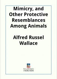 Download Mimicry, and Other Protective Resemblances Among Animals pdf, epub, ebook