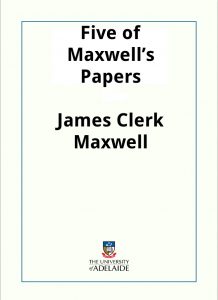 Download Five of Maxwell’s Papers pdf, epub, ebook