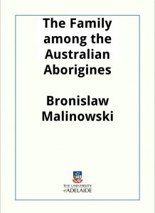 Download The Family among the Australian Aborigines pdf, epub, ebook