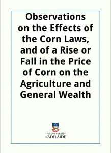 Download Observations on the Effects of the Corn Laws pdf, epub, ebook