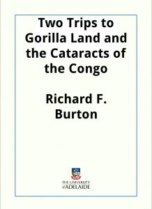 Download Two Trips to Gorilla Land and the Cataracts of the Congo pdf, epub, ebook