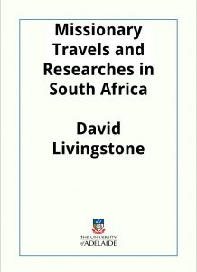 Download Missionary Travels and Researches in South Africa pdf, epub, ebook