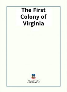 Download The First Colony of Virginia pdf, epub, ebook