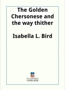 Download The Golden Chersonese and the way thither pdf, epub, ebook