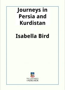 Download Journeys in Persia and Kurdistan pdf, epub, ebook