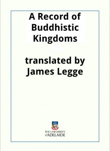 Download A Record of Buddhistic Kingdoms pdf, epub, ebook