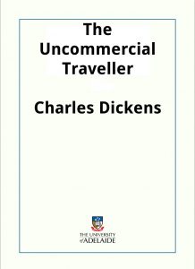 Download The Uncommercial Traveller pdf, epub, ebook