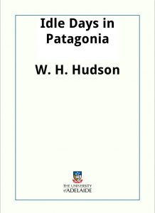 Download Idle Days in Patagonia pdf, epub, ebook