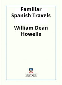 Download Familiar Spanish Travels pdf, epub, ebook